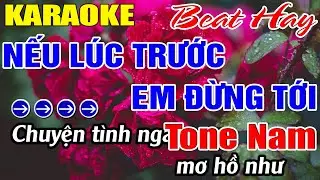 Nếu Lúc Trước Em Đừng Tới Karaoke Tone Nam Karaoke Duy Organ - Beat Mới