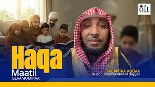Haqa Maatii Islaamummaa Keessatti  DR. Abdrahim Ahmed Doyyo