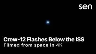 Crew-12 Flashes 1km Below the ISS | Dragon Approach Footage