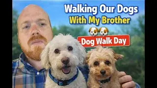 Walking Our Dogs With My Brother 🐕🐕 | Dog Walk Day