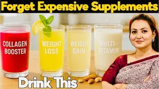 5 Natural Health Drinks to Replace Expensive Supplements | Collagen, Weight Loss/Gain, Multivitamins