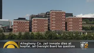 Inmate dies at Allegheny County Jail