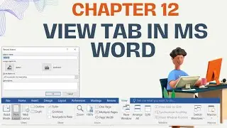 CHAPTER 12 : HOW TO USE VIEW TAB IN MS-WORD #viewtab #wordhacks #wordtutorials