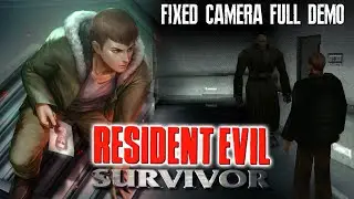 Resident Evil Survivor Mod Full Demo (Fixed camera by Aydan Watkins)