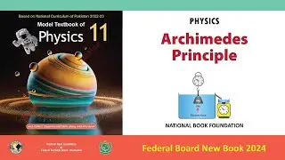 Archimedes Principle | NBF | Class 11th Physics CH No 06 #nationalbookfoundation #physics