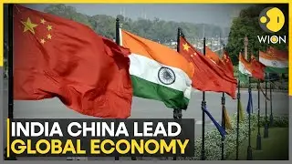 India & China: Dance of the Dragon and Elephant | Global GDP Growth | WION