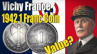 1942 Vichy France/French State 1 Franc Coin | Coin Collecting #50