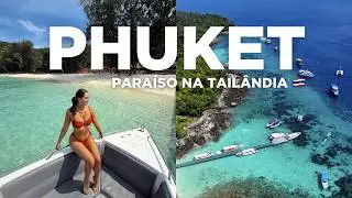 PHUKET, TAILÂNDIA 🇹🇭 | o que fazer em 3 dias, os melhores passeios, preços e dicas imperdíveis!