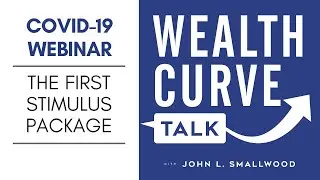 COVID-19 Webinar: The First Stimulus Package