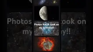 NASA took some cool photos on my birthday #space #nasa #spacephotography