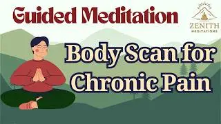 12 Minute Body Scan Meditation For Chronic Pain