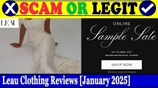 Leau Clothing Reviews (Jan 2025) - Is This A Legit E-Commerce Platform? Find Out! | Scam Inspecter