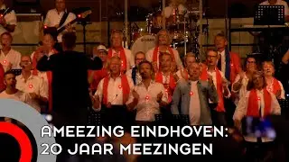 Ameezing Eindhoven: 20 jaar meezingen