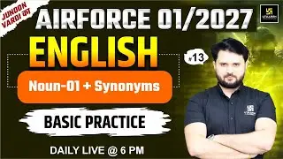 Airforce 01/2027 | English 20/20 | Noun-01 + Synonyms | Utkarsh Defence Academy | Vikas Sir