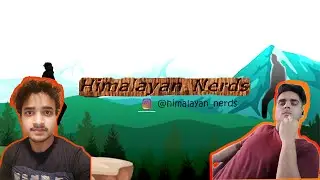 Himalayan Nerds Trial Podcast #1 | Himalayan Nerds