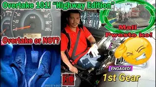 Swabe at Ligtas na pag Overtake - Highway road edition