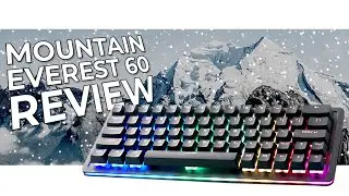 THE BEST GAMING KEYBOARD EVER?! | Mountain Everest 60 Gaming Keyboard Review
