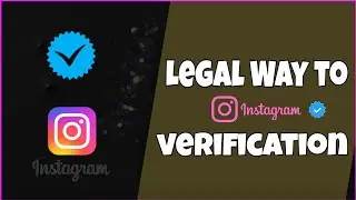 Legal Process To Get Verified 🧿 On Instagram