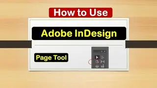 ***Page Tool - Adobe InDesign*** @DYE2376