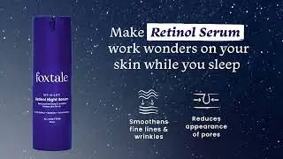 Foxtale Retinol Anti Ageing Night Serum