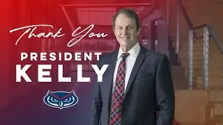 Thank You, President Kelly!