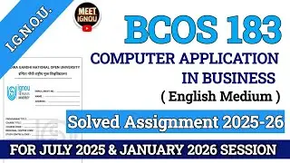 Bcos 183 Solved Assignment 2025-26 // Computer Application in Business // #bcos183 #bcos_183 #bcos 