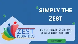 Simply the Zest - Dental Health with Dr. Modi