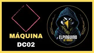 Intento de Resolución Máquina DC02 HackMyVM | SALE MAL  (PinguDirecto #171)