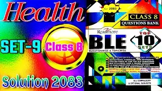 Health | Class - 8 | BLE | Set-9 | Complete Solution | 2082 | Readmore publication | Gen-Z Explain