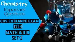 Chemistry/ chs science//CHS class 11th/ Chs entrance exam 2020/chs preparation/bhu entrance/chs exam
