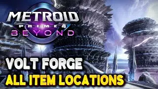 Metroid Prime 4 VOLT FORGE All Item Locations - 100% Guide (All Energy Tanks, Missile Expansions...)