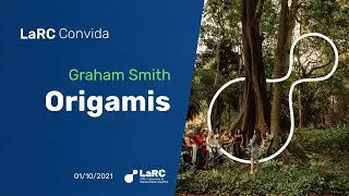 LaRC - Graham Smith: Origamis