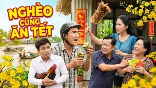 PHIM H&Agrave;I TẾT 2026 | NGH&Egrave;O CŨNG ĂN TẾT | Phim H&agrave;i Tết 2026 Hay Nhất | Phim Tết Việt Nam