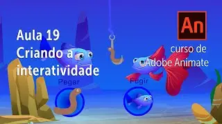 [Adobe Animate]Aula 19 Criando interatividade com botões | Pedro Jordan