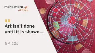 EP 125 :: Susan Hensel & The Thought Process Behind Art