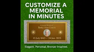 Vibrant Bronze Memorial Series   Customization Tutorial