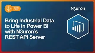 Bring Industrial Data to Life in Power BI with N3uron’s REST API Server