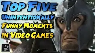 Top Five Unintentionally Funny Moments in Video Games