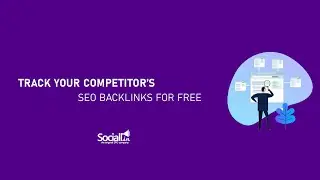 Track Your Competitor's SEO Backlinks For Free || Learn Social Media And Digital Marketing