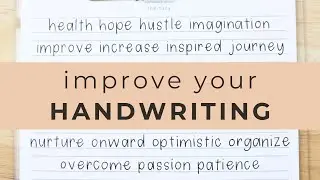 How To Improve Your Handwriting | 5 Tips for Better Handwriting
