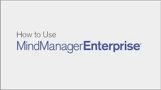 How to Use MindManager Enterprise