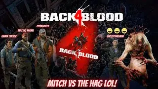 Back 4 Blood Funny moments | Mitch VS The Hag 🤣🤣 #shorts