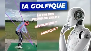 Je teste un IA de golf (Golf Fix) Arnaque ou danger pour les pros enseignants ?