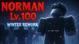 NORMAN LV.100 Is INSANE After Winter Rework! ❄️🔥 | 7 Days To Live