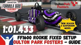 iRacing FF1600 Oulton Park Fosters Track Guide - 1:01.433 - Fixed Setup