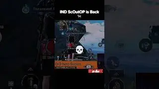 IND ScOutOP is Back 🐐#scoutop #battlegroundsmobileindia #scout