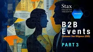 B2B Events CDD Series: Investor Considerations (Part 3)
