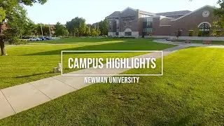 Campus Highlights - Newman Virtual Tour