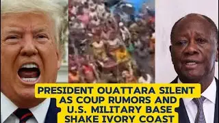 BREAKING: COUP RUMORS AND U.S. DRONE BASE IN C&Ocirc;TE D&rsquo;IVOIRE RAISE GLOBAL ALARM
