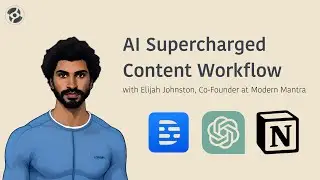 Elevate Your Talking Videos: AI Content Creation Workflow with Descript, ChatGPT, and Notion